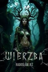 okładka Wierzba książka | Radosław Jeż