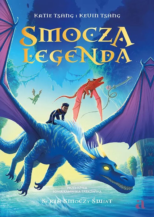 okładka Smocza Legenda ebook | epub, mobi | Kevin Tsang, Katie Tsang