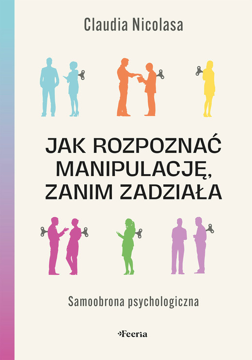 okładka Jak rozpoznać manipulację, zanim zadziała ebook | epub, mobi | Nicolasa Claudia