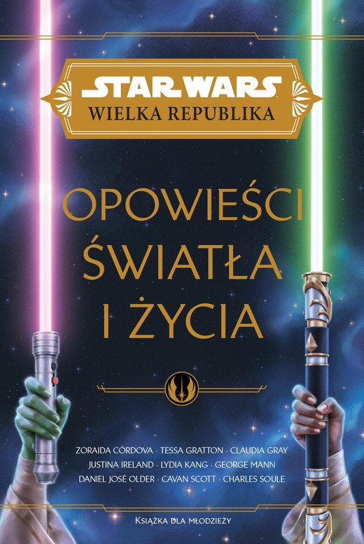 okładka Star Wars. Wielka Republika. Opowieści światła i życia ebook | epub, mobi | Autor zbiorowy