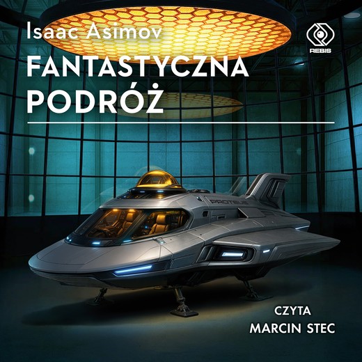 okładka Fantastyczna podróż audiobook | MP3 | Isaac Asimov