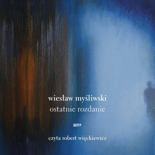 okładka Ostatnie rozdanie audiobook | MP3 | Wiesław Myśliwski