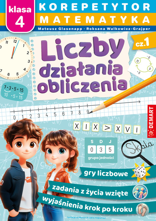 okładka Matematyka. Klasa 4. Liczby, działania, obliczenia. Korepetytor książka | Mateusz Glasenapp, Roksana Walkowicz-Grajper