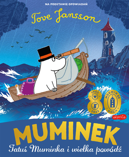 okładka Muminek, Tatuś Muminka i wielka powódź. Muminki książka | Opracowanie zbiorowe