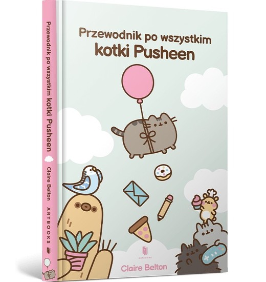 okładka Przewodnik po wszystkim kotki Pusheen książka | Claire Belton