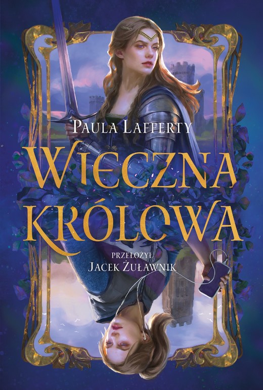 okładka Wieczna królowa. Życia Ginewry. 1 książka | Lafferty Paula