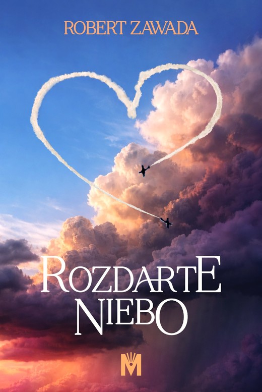okładka Rozdarte niebo książka | Robert Zawada