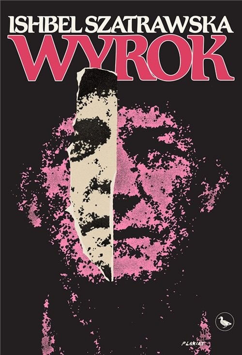 okładka Wyrok książka | Ishbel Szatrawska