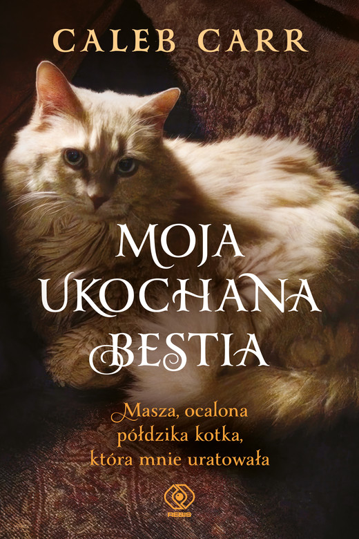 okładka Moja ukochana bestia ebook | epub, mobi | Caleb Carr