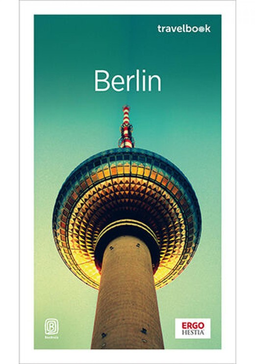 okładka Berlin. Travelbook. Wydanie 3 ebook | epub, mobi, pdf | Katarzyna Głuc