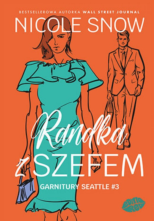 okładka Randka z szefem. Garnitury Seattle #3 ebook | epub, mobi, pdf | Nicole Snow