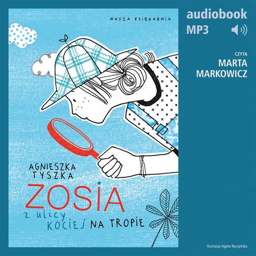 okładka Zosia z ulicy Kociej 2. Na tropie audiobook | MP3 | Agnieszka Tyszka