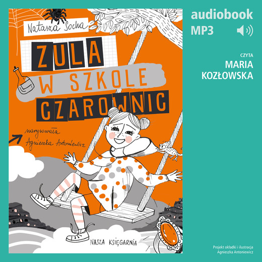 okładka Zula w szkole czarownic (t. 2) audiobook | MP3 | Natasza Socha