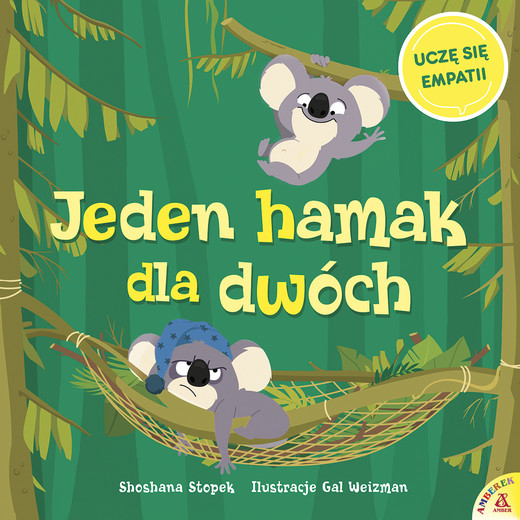 okładka Jeden hamak dla dwóch. Uczę się empatii wyd. 2026 książka | Gal Weizman, Shoshana Stopek