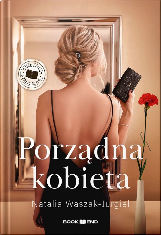 okładka Porządna Kobieta. Duże Litery książka | Natalia Waszak-Jurgiel