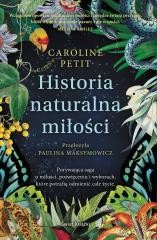 okładka Historia naturalna miłości książka | Caroline Petit
