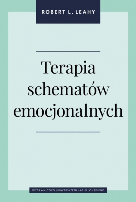 okładka Terapia schematów emocjonalnych książka | Leahy RobertL.