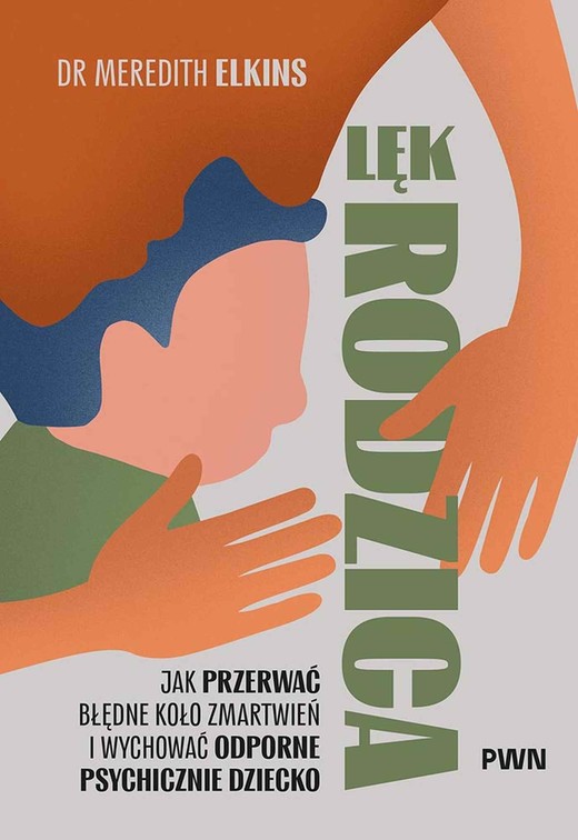 okładka Lęk rodzica książka | Meredith Elkins