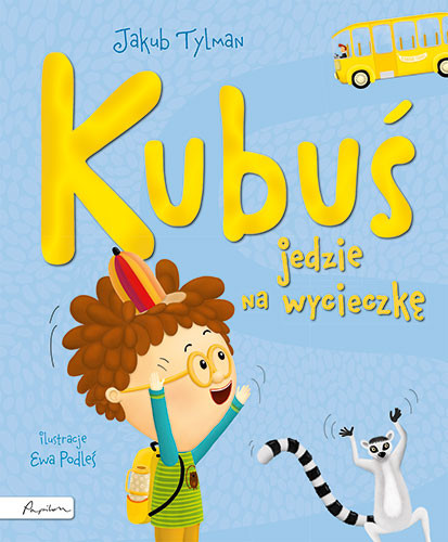 okładka Kubuś jedzie na wycieczkę książka | Tylman Jakub