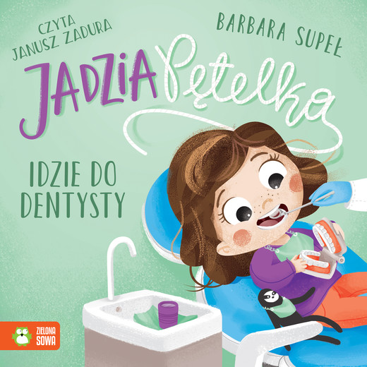 okładka Jadzia Pętelka idzie do dentysty audiobook | MP3 | Barbara Supeł