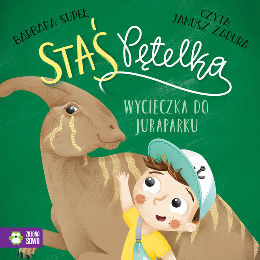 okładka Staś Pętelka. Wycieczka do juraparku audiobook | MP3 | Barbara Supeł