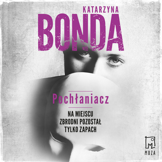okładka Pochłaniacz audiobook | MP3 | Katarzyna Bonda