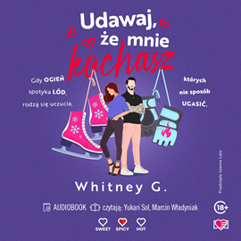 okładka Udawaj, że mnie kochasz audiobook | MP3 | Whitney G.
