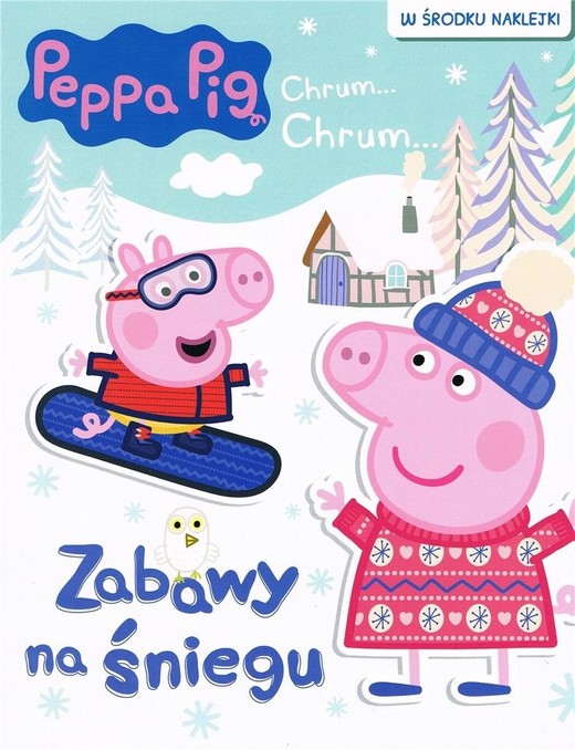 okładka Peppa Pig Zabawy na śniegu książka | Praca Zbiorowa