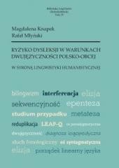 okładka Ryzyko dysleksji w warunkach dwujęzyczności.. książka | Magdalena Knapek, Rafał Młyński