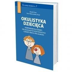 okładka Okulistyka dziecięca kompendium książka | Ewa Olszczyńska-Prost, Marek Prost