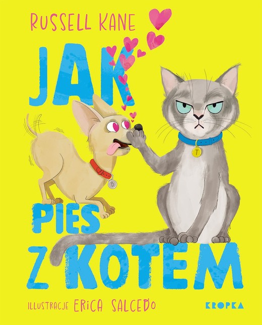 okładka Jak pies z kotem książka | Kane Russell