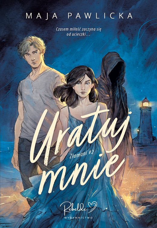 okładka Uratuj mnie ebook | epub, pdf | Maja Pawlicka