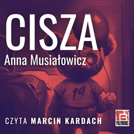 okładka Cisza audiobook | MP3 | Anna Musiałowicz