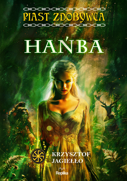 okładka Hańba. Piast Zdobywca, tom 4 ebook | epub, mobi | Krzysztof Jagiełło