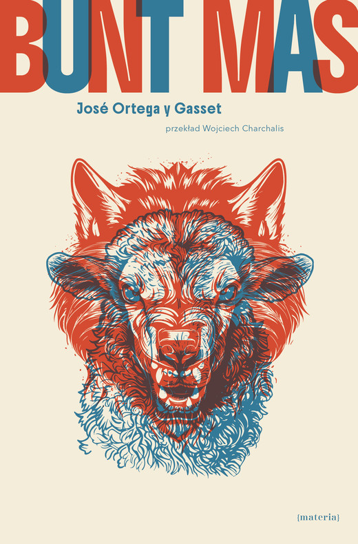 okładka Bunt mas ebook | epub, mobi | José Ortega y Gasset