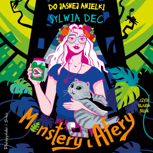 okładka Do Jasnej Anielki. Monstery i afery audiobook | MP3 | Sylwia Dec