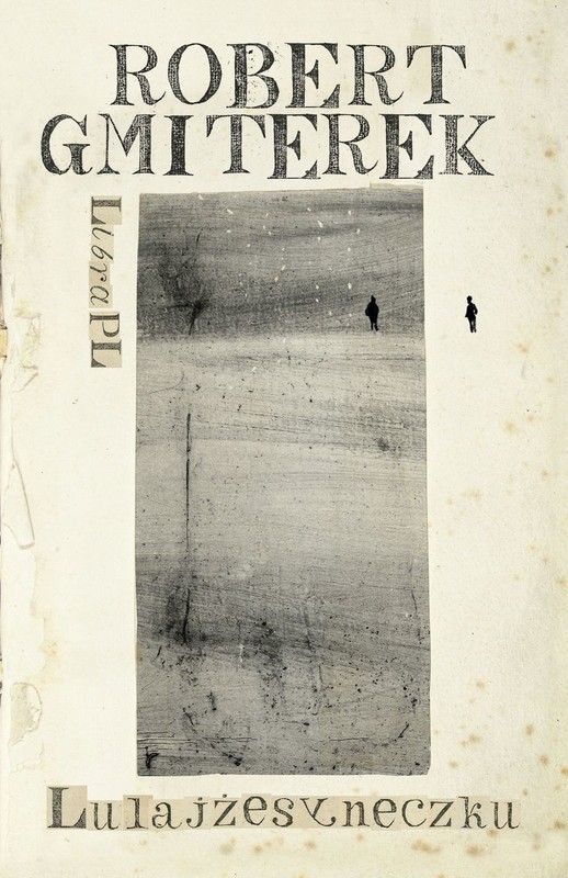 okładka Lulajżesyneczku książka | Robert Gmiterek