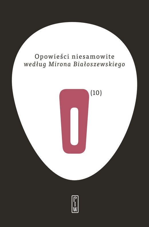 okładka Opowieści niesamowite według Mirona Białoszewskiego książka | Opracowania Zbiorowe