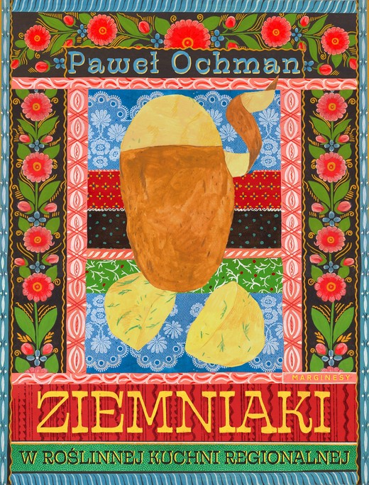 okładka Ziemniaki w roślinnej kuchni regionalnej książka | Paweł Ochman