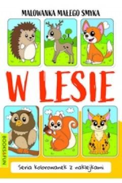 okładka Malowanka małego smyka. W lesie książka | Praca Zbiorowa
