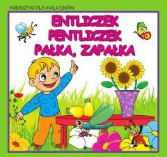 okładka Wierszyki dla maluchów. Entliczek,... książka | Praca Zbiorowa