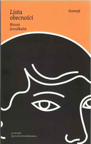okładka Lista obecności książka | Birute Jonuskaite