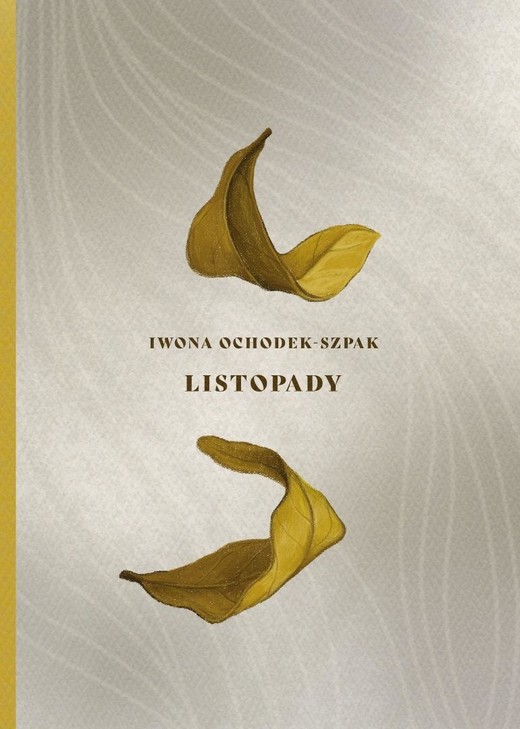 okładka Listopad książka | Iwona Ochodek-Szpak