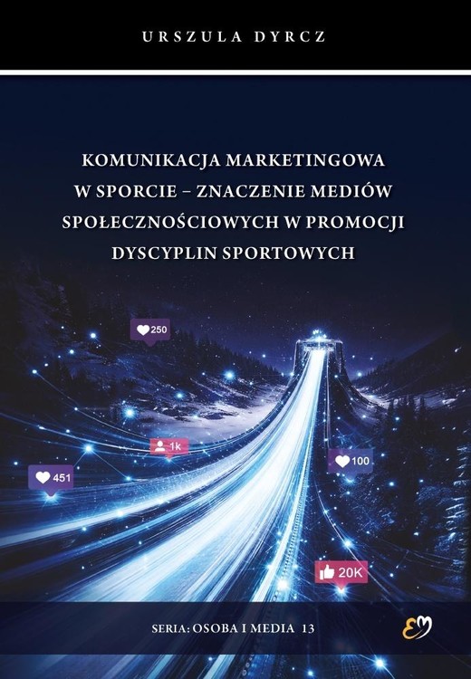 okładka Komunikacja marketingowa w sporcie książka | Urszula Dyrcz