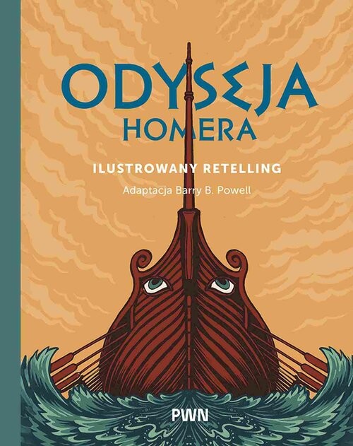 okładka Odyseja Homera Ilustrowany retelling książka | Powell BarryB.
