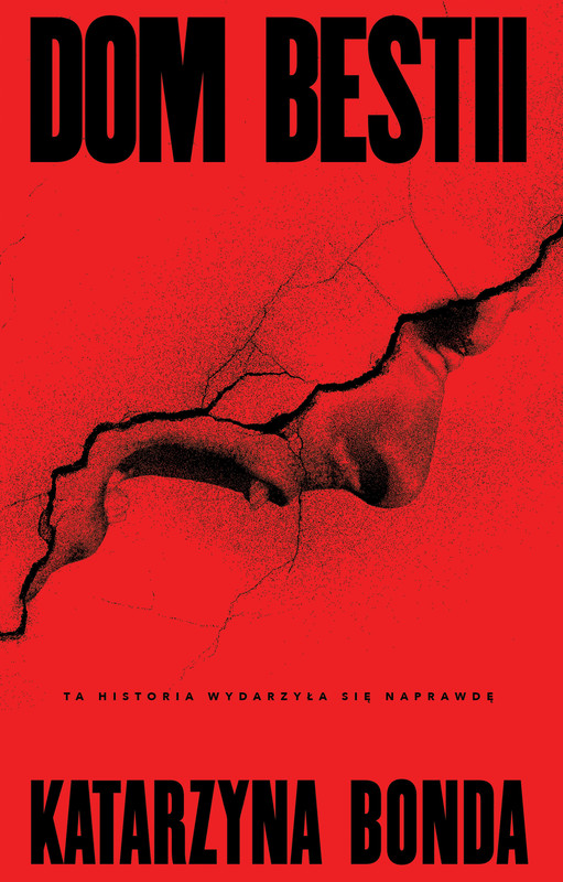 okładka Dom bestii ebook | epub, mobi | Katarzyna Bonda