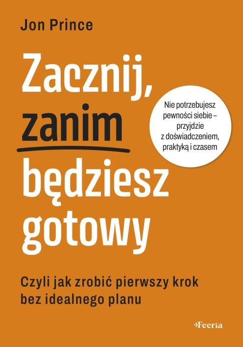 okładka Zacznij, zanim będziesz gotowy książka | Prince Jon