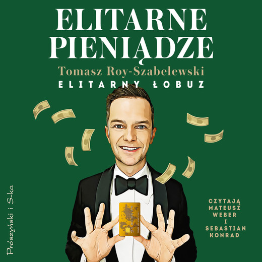 okładka Elitarne pieniądze audiobook | MP3 | Tomasz Roy-Szabelewski