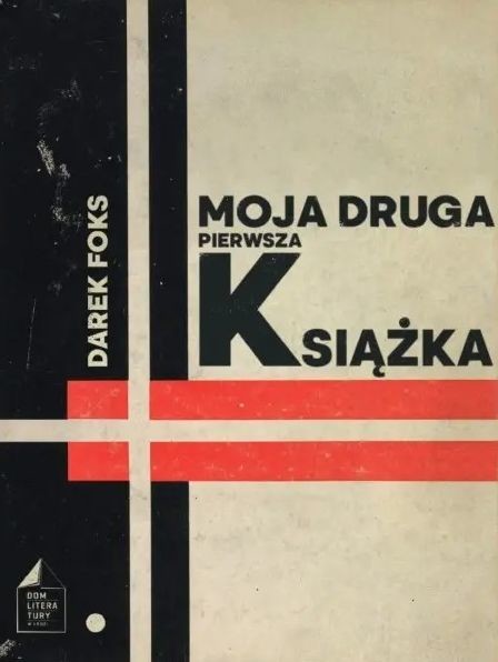 okładka Moja druga pierwsza książka książka | Darek Foks