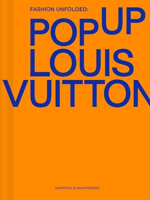 okładka Fashion Unfolded: Pop-Up Louis Vuitton książka
